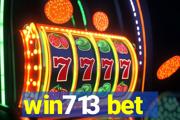 win713 bet